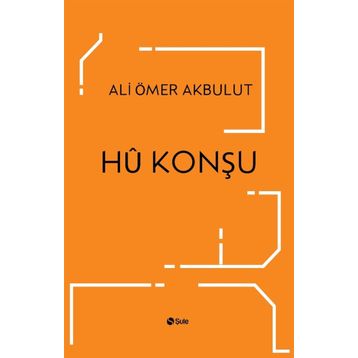 Hü Konşu - Ali Ömer Akbulut