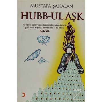 HUBB-UL AŞK - MUSTAFA ŞANALAN