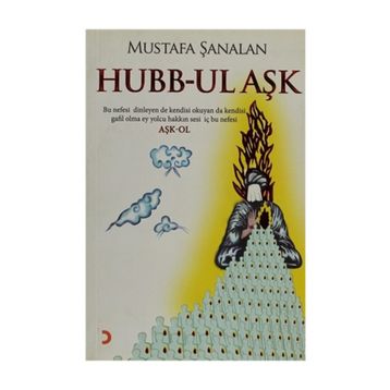 HUBB-UL AŞK - MUSTAFA ŞANALAN