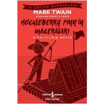 Huckleberry Finn’in Maceraları İş Bankası Kültür Yayınları