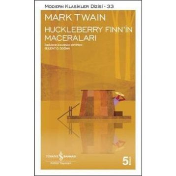 Huckleberry Finn’in Maceraları İş Bankası Kültür Yayınları