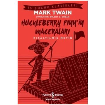 Huckleberry Finn’in Maceraları İş Bankası Kültür Yayınları