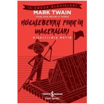 Huckleberry Finn’in Maceraları İş Bankası Kültür Yayınları