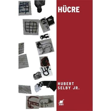 HÜCRE - HUBERT SELBY JR.
