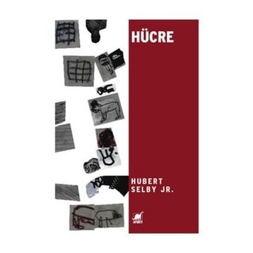 HÜCRE - HUBERT SELBY JR.