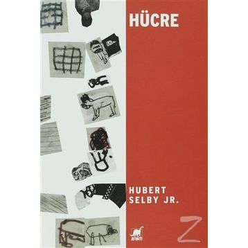 HÜCRE - HUBERT SELBY JR.
