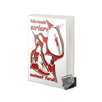 Hücremin Sırları - Mehmet Faruk