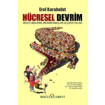 Hücresel Devrim - Erol Karabulut