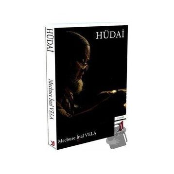 HÜDAİ - MECBURE İNAL VELA