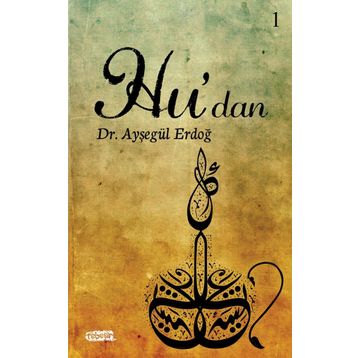Hu’dan - Ayşegül Erdoğ