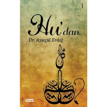 Hu’dan - Ayşegül Erdoğ