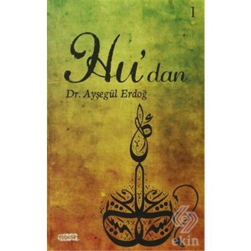 Hu’dan - Ayşegül Erdoğ