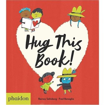 Hug This Book! - Barney Saltzberg