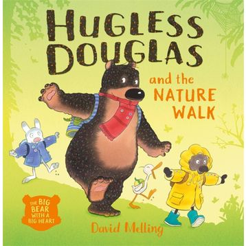 Hugless Douglas And The Nature Walk-Hodder Publishing