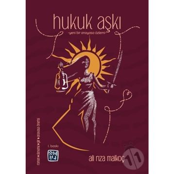 Hukuk Aşkı - Ali Rıza Malkoç