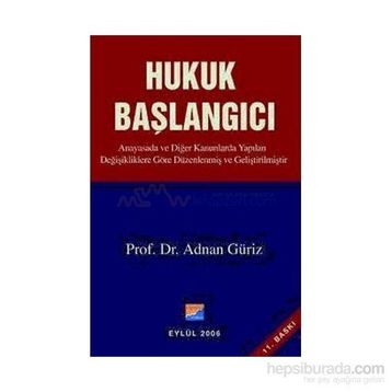 HUKUK BAŞLANGICI - ADNAN GÜRİZ