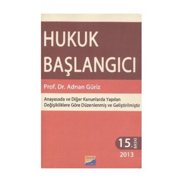 HUKUK BAŞLANGICI - ADNAN GÜRİZ