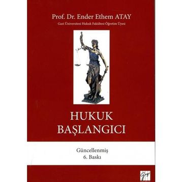 Hukuk Başlangıcı - Ender Ethem Atay