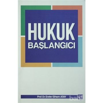 Hukuk Başlangıcı - Ender Ethem Atay