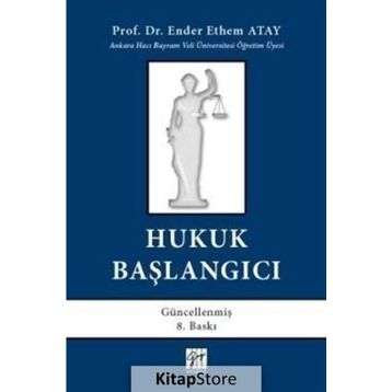 Hukuk Başlangıcı - Ender Ethem Atay