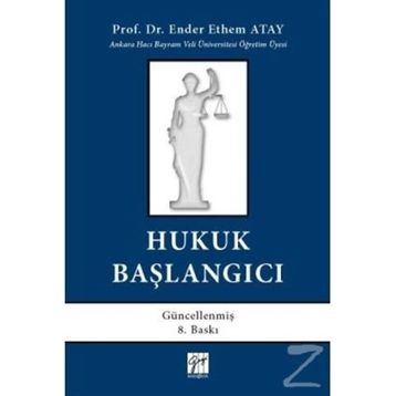 Hukuk Başlangıcı - Ender Ethem Atay