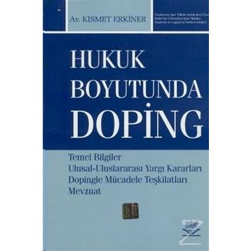 HUKUK BOYUTUNDA DOPING - KISMET ERKINER