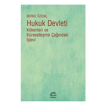 Hukuk Devleti Berke Özenç