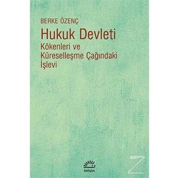 Hukuk Devleti Berke Özenç