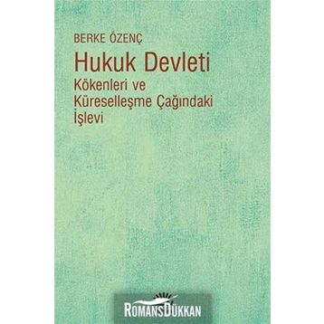Hukuk Devleti Berke Özenç