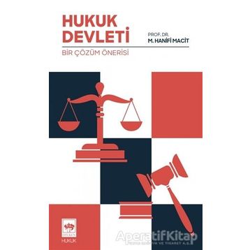 Hukuk Devleti - M. Hanifi Macit