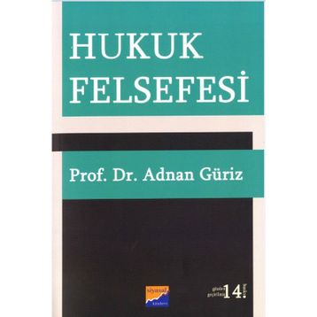 HUKUK FELSEFESI - ADNAN GÜRİZ