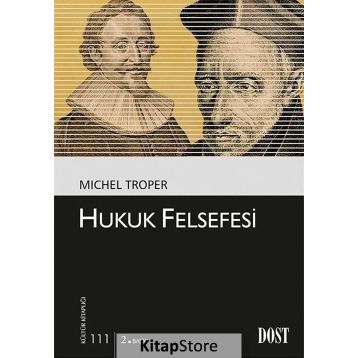 Hukuk Felsefesi - Michel Troper
