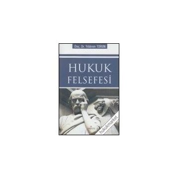 HUKUK FELSEFESI - YILDIRIM TORUN