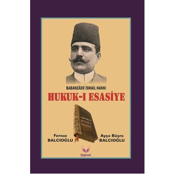 Hukuk-ı Esasiye / Ayça Büşra Balcıoğlu