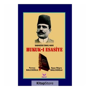 Hukuk-ı Esasiye / Ayça Büşra Balcıoğlu