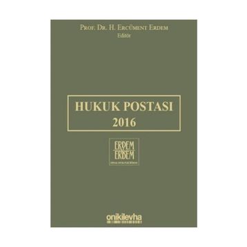 Hukuk Postası 2016 - H. Ercüment Erdem