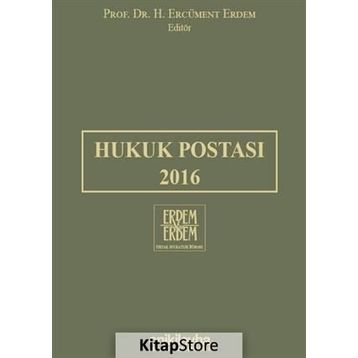 Hukuk Postası 2016 - H. Ercüment Erdem