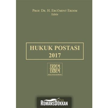 Hukuk Postası 2017 - H. Ercüment Erdem