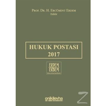 Hukuk Postası 2017 - H. Ercüment Erdem