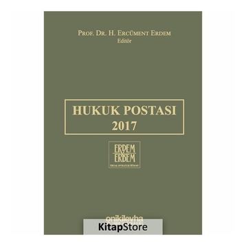 Hukuk Postası 2017 - H. Ercüment Erdem