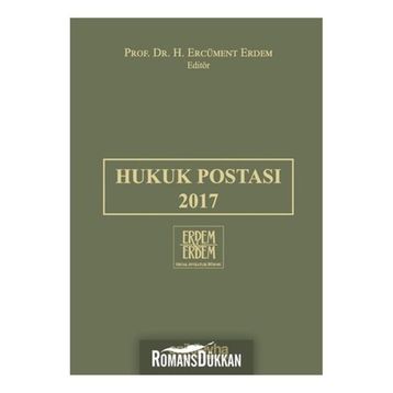 Hukuk Postası 2017 - H. Ercüment Erdem