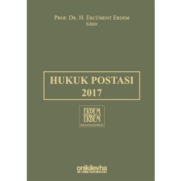 Hukuk Postası 2017 - H. Ercüment Erdem