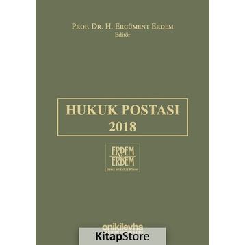 Hukuk Postası 2018 - H. Ercüment Erdem