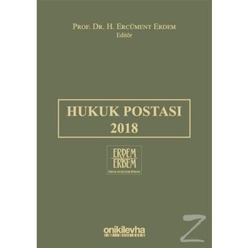 Hukuk Postası 2018 - H. Ercüment Erdem