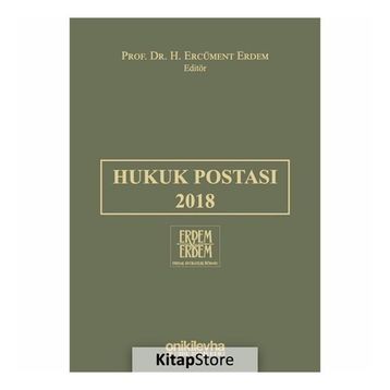 Hukuk Postası 2018 - H. Ercüment Erdem