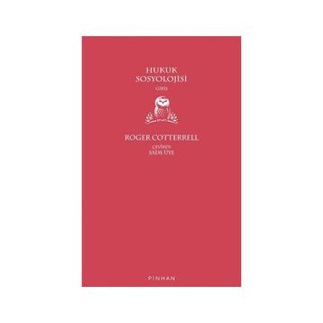Hukuk Sosyolojisi - Mathieu Deflem