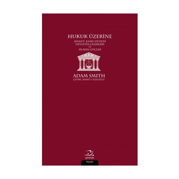 Hukuk Üzerine - Adam Smith