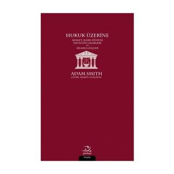 Hukuk Üzerine - Adam Smith