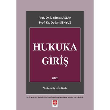 HUKUKA GİRİŞ - İ. YILMAZ ASLAN