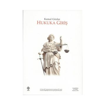 HUKUKA GIRIŞ - KEMAL GÖZLER
